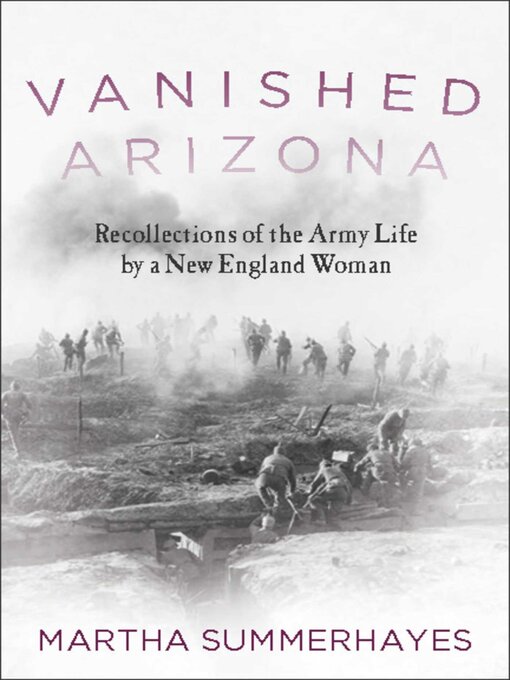 Title details for Vanished Arizona by Martha Summerhayes - Available